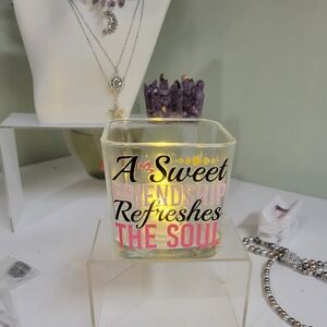 Candle Holder W/ Inspirational Friend Quote W Led Tea Light